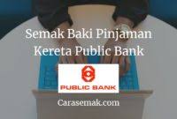 Itulah maklumat bagaimana nak semak baki pinjaman bank rakyat untuk pinjaman peribadi, pinjaman kenderaan, pinjaman perumahan, pajak gadai dan pinjaman pendidikan. Cara Semak