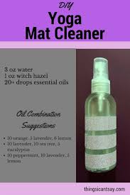 Diy Yoga Mat Cleaner Great Use For Essential Oils How To Clean A Yoga Mat Yoga Mat Cleaner Diy Yoga Mat Cleaner Essential Oils Yoga