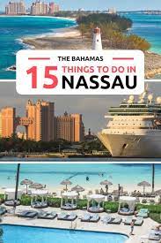 15 Exciting Things To Do In Nassau Cruise Port And Old Town Bahamas Honeymoon Bahamas Vacation Cruise Port