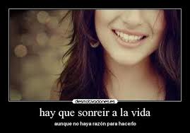 Hay Que Sonreir A La Vida Desmotivaciones