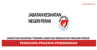 Sebut harga mecetak dan menghantar pelbagai jenis fail dan kad bahagian kesihatan awam, jabatan kesihatan negeri perak bagi tahun 2016. Jawatan Kosong Terkini Jabatan Kesihatan Negeri Perak Penolong Pegawai Penerangan Kerja Kosong Kerajaan Swasta