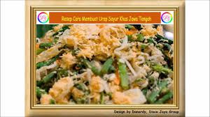 Resep masakan jawa sederhana dan cita rasanya paling nikmat yakni urap sayuran. Resep Cara Membuat Urap Sayur Khas Jawa Tengah Youtube