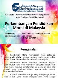 Hingga pihak negeri tetangga kita, macam malaysia, merasa perlu mengimpor tenaga. Pendidikan Moral Di Malaysia