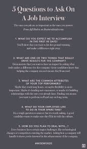 5 Questions To Ask On A Job Interview Job Interview Tips Job Interview Advice Job Interview Questions