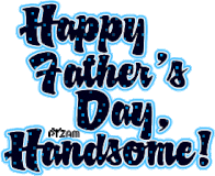 Are there any free animated gifs for fathers day? Happy Fathers Day Handsome Gifs Tenor