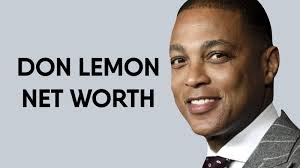 How much does don lemon make? Don Lemon Net Worth Net Worth Nbc Nightly News News Anchor