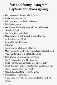 Fun And Funny Instagram Captions For Thanksgiving Funny Instagram Captions Instagram Picture Quotes Instagram Captions Thanksgiving dinner is a piece of the pie. fun and funny instagram captions for