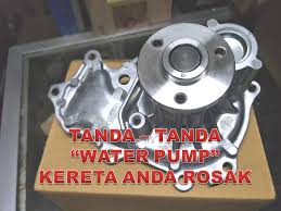 Kereta ni kereta 2ndhand sebenarnya. Tanda Tanda Water Pump Kereta Anda Kota Bumi Sdn Bhd Facebook