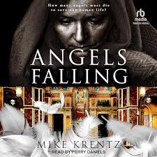 Angels Falling Audiobook by Mike Krentz