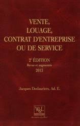Check spelling or type a new query. Vente Louage Contrat D Entreprise Ou De Service 2e Edition Re Par Deslauriers Jacques Coop Uqam