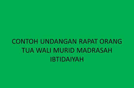 Surat undangan rapat guru termasuk surat resmi. Contoh Undangan Rapat Orang Tua Wali Murid Madrasah Ibtidaiyah Husnuls492 Com