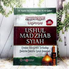 Ushul Madzhab Syiah Penulis Dr Nashir Bin Abdullah Bin Ali Al Qafari Penerbit Al Qowam 085242100556 Book Cover Books Bookstore