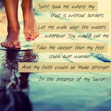 Pin By Michelle Estes On Quotes Spirit Lead Me How He Loves Us Faith