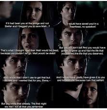 We like (no, love) delena just the way they are, even if it felt like 162 years for them to finally have their first kiss on the vampire diaries. The First Night We Met Is Not All That You Remember Damon Referring To The Time When She Told El Vampire Diaries Vampire Diaries The Originals Tv Quotes