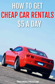 Rental car near me no credit card. How To Get Cheap Car Rentals For 5 A Day