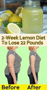 2 Week Lemon Diet To Lose 22 Pounds Lemon Diet Diet Lemon Detox Water