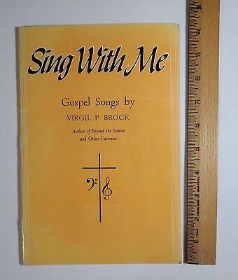 A collection of gospel songs by Virgil P. Brock, AI generated