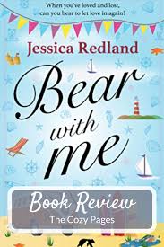 Review Of Bear With Me By Jessica Redland Book Blogger Book Club Books Indie Author