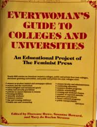 Everywoman's Guide to Colleges and Universities: Howe, Howard, Strauss:  9780935312096: Amazon.com: Books