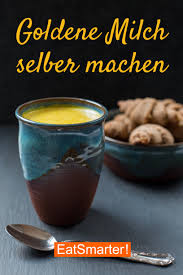 Goldene Milch Selber Machen Goldene Milch Rezept Gesunde Snacks Superfood Rezepte