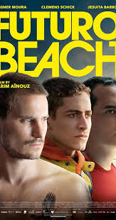Futuro Beach 2014 Really Good Movies Romance Movies Movies