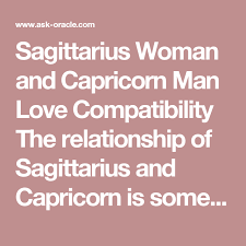 Sagittarius Woman And Capricorn Man Love Compatibility The Relationship Of Sagittarius And Capricorn Sagittarius Women Capricorn Man Sagittarius Relationship