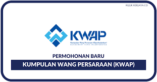 Kwap) is a statutory body which manages the pension scheme for malaysia's public employees. Kumpulan Wang Persaraan Diperbadankan Kwap Kerja Kosong Kerajaan