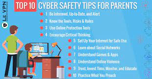 Why is internet safety important? Top 10 Cyber Safety Tips For Parents Le Vpn