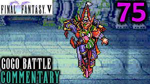 Final Fantasy V Walkthrough Part 75 - Gogo The Mimic Boss Battle - YouTube