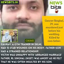 SHOCKING: Gaurav Singhal, 29, was stabbed by his own father, RL Singhal,  after an argument in Delhi. There were 15 stab wounds