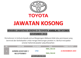 Permohonan jawatan kosong kerajaan jabatan imigresen malaysia berikut merupakan… written by admin khai november 27, 2020 add comment edit. Jawatan Kosong Toyota Ambilan Oktober November 2019 Cara Memohon My Kerja