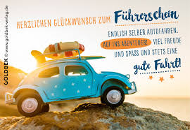 Goldbek Lichtlicke Serie Grusskarte Gluckwunsch Zum Fuhrerschein Dankeschon Spruche Geburtstag Gute Fahrt