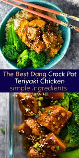 The Best Dang Crock Pot Teriyaki Chicken Sweetpeasandsaffron Com Recipe In 2020 Teriyaki Chicken Crock Pot Teriyaki Chicken Recipes