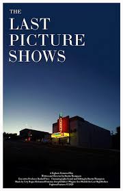 The Last Picture Shows | Rustin Thompson