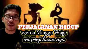 We did not find results for: Weton Minggu Wage Perjalanan Hidup Sesuai Hari Lahir Youtube
