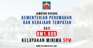 Check spelling or type a new query. Jawatan Kosong Kementerian Perumahan Dan Kerajaan Tempatan Minima Spm Layak Memohon