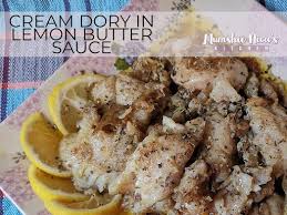 Quick And Easy Baon Cream Dory In Lemon Butter Sauce Cream Dory Lemon Butter Sauce Delicious Salmon Recipes