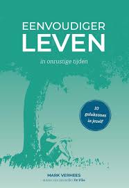 Bol Com Eenvoudiger Leven Mark Verhees 9789082904871 Boeken