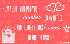 Here you will find funny, silly and hilarious valentines day for teens and adults. 23 Pick Up Lines For Triathletes Active