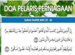 Dalam aturan ilmu hikmah dilarang untuk melakukan kerjasama dengan makhluk halus dan tetap memohon. Inilah Ayat Pelaris Dalam Perniagaan Mengikut Cara Islam My Info Maya