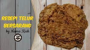 Cara ini dipercaya bisa membuat mereka kabur. Resepi Telur Sarang By Mama Kiah Youtube