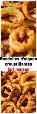 Rondelles D Oignon Croustillantes Fait Maison Avec Images Recettes De Cuisine Rondelles D Oignon Cuisine Et Boissons