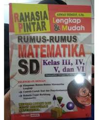 Buat kamu yang masih duduk di bangku sekolah dasar dan ingin belajar matematika, aplikasi ini adalah solusinya. Buku Rahasia Pintar Rumus Matematika Sd Kls 3 4 5 6 Ahmad Hidayat Lazada Indonesia