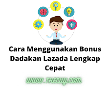 Cara ambil bonus dadakan di lazada periode juli 2021. Cara Menggunakan Bonus Dadakan Lazada Lengkap Cepat The Cuy