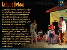 Check spelling or type a new query. Pemprov Dki Jakarta Lenong Adalah Kesenian Khas Betawi Biasanya Lenong Menceritakan Kisah Kisah Kepahlawanan Kriminal Ataupun Cerita Yang Diambil Dari Hikayat 1001 Malam Tidak Jarang Selama Perjalanan Ceritanya Disisipkan Dengan Sindiran Ataupun