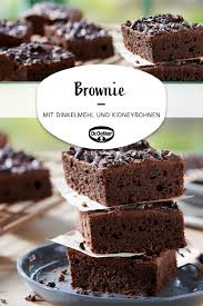 Brownie Mit Kidneybohnen Rezept In 2020 Kuchen Und Torten Rezepte Zuckerfreie Rezepte Kaffee Und Kuchen