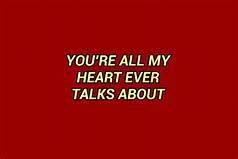Loved you yesterday, love you still, always have, always will. Aesthetic Red Quotes Tumblr Largest Wallpaper Portal