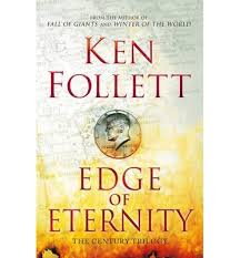 From The Deep South Of America To The Vast Expanses Of Siberia From The Shores Of Cuba To The Swinging Streets Of Sixties London Edge Of E Ken Follett Books Book