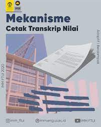 Pasti 3 dokumen tersebut akan kita dapatkan sewaktu kita sudah lulus sekolah. Mekanisme Cetak Transkrip Nilai
