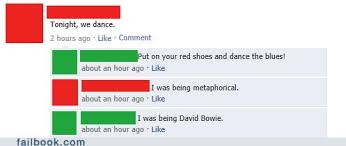 When i live my dream. Failbook David Bowie Funny Facebook Fails Failing On Facebook Cheezburger